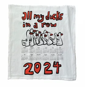 2024 Calendar Towel - All My Ducks in a Row