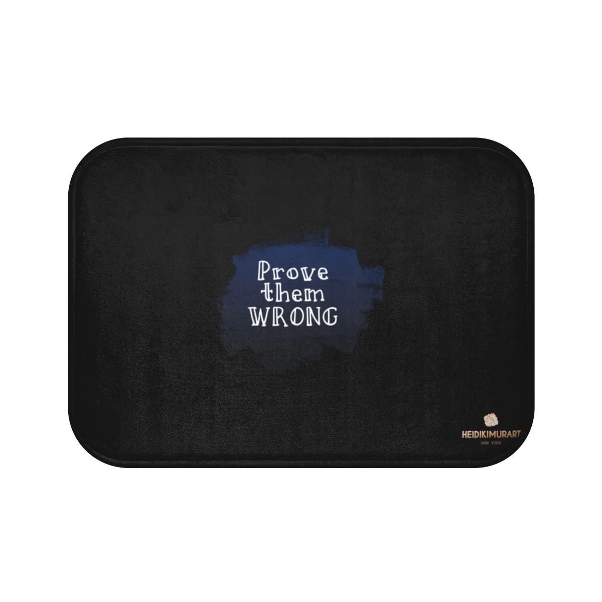 Black Motivational Bath Mat, "Prove Them Wrong", Inspirational Microfiber Bath Rug