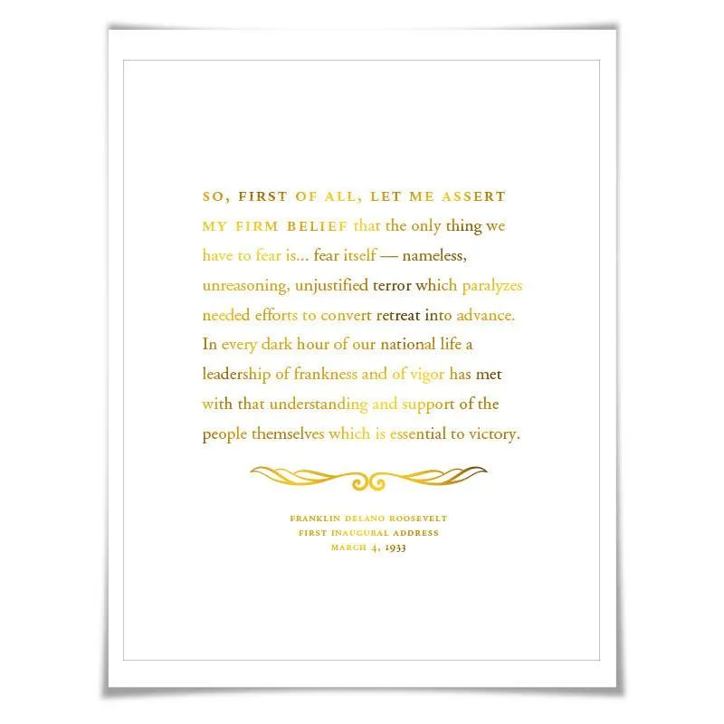 FDR Inauguration Speech Gold Foil Print. 7 Foil Colours. Graduation Gift. American History Franklin Roosevelt Fear Itself